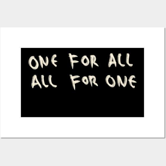 One For All, All For One Wall Art by Saestu Mbathi